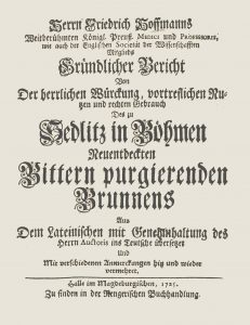 1725 – B. Hoffmann kondig aan die wêreld die ontdekking van Zaječická (Sedlecká) bitter water aan.